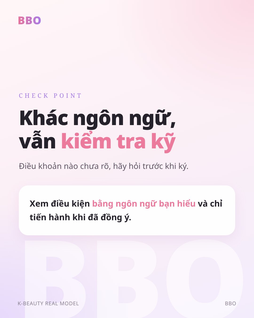 Khác ngôn ngữ, vẫn kiểm tra kỹ — Điều khoản nào chưa rõ, hãy hỏi trước khi ký.