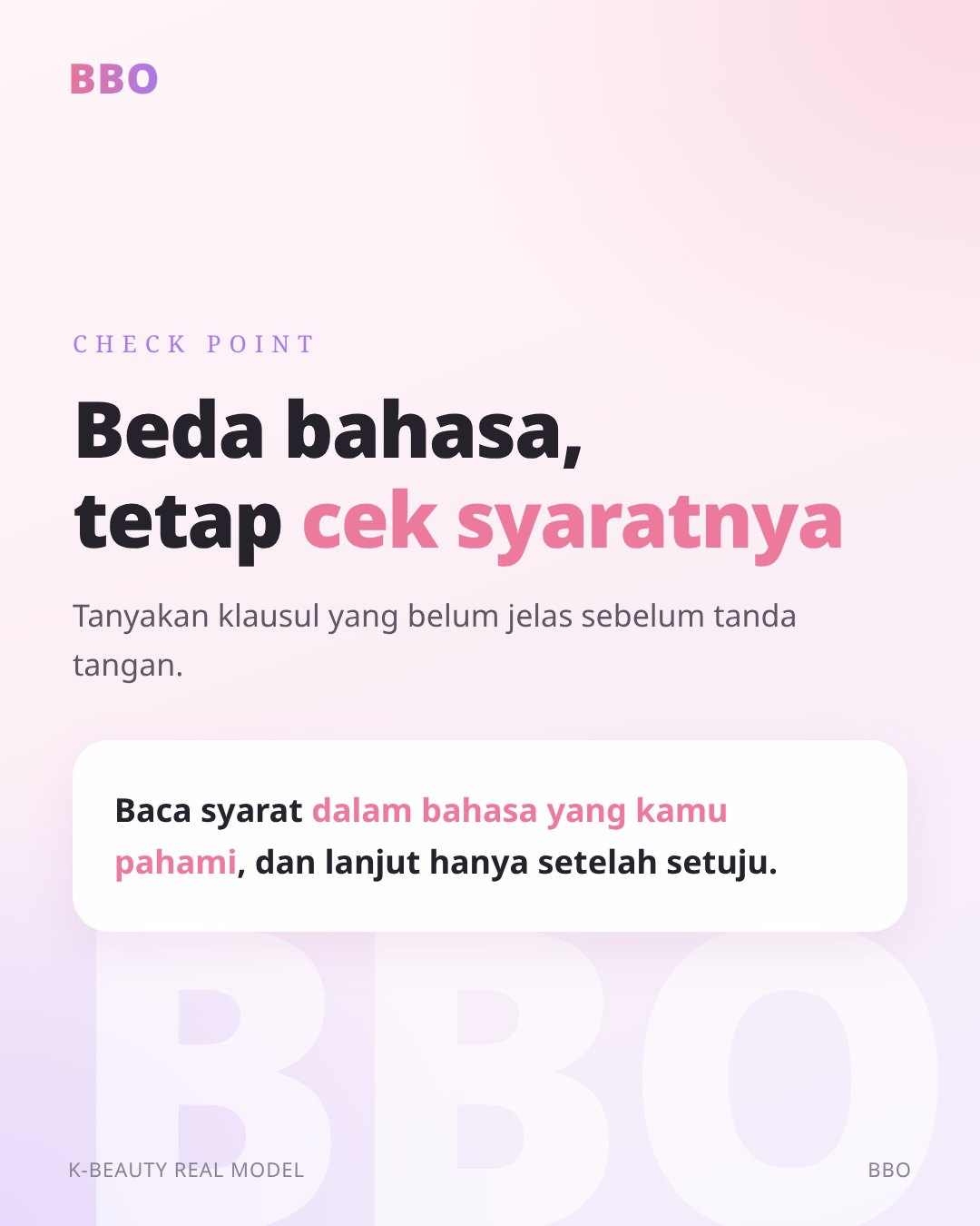 Beda bahasa, tetap cek syaratnya — Tanyakan klausul yang belum jelas sebelum tanda tangan.